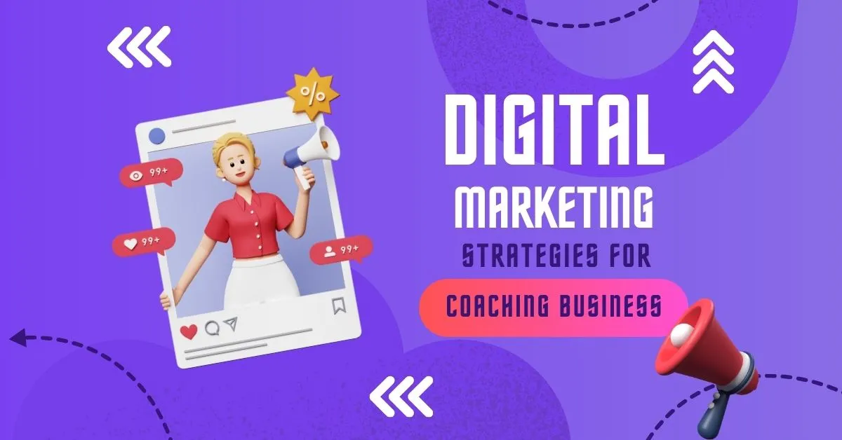 Digital Marketing For Coaching Centers